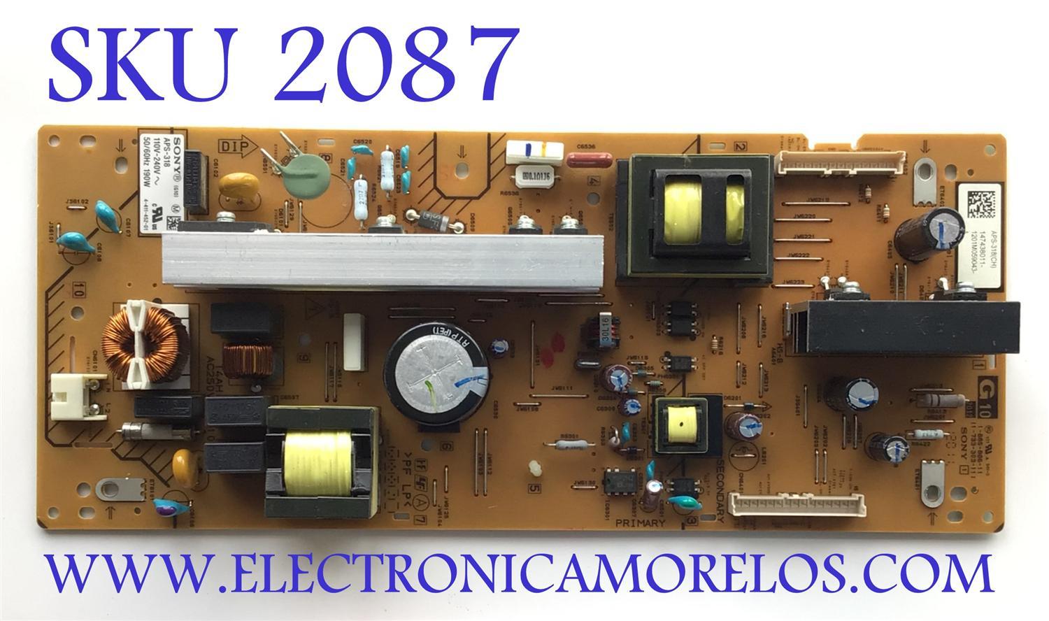 FUENTE PARA TV SONY / NUMERO DE PARTE 147438011 / APS-318(CH) / 1-474-380-11 / 1201M059043 / MODELO KDL-40BX450 / KDL40BX450 / KDL-40BX451 / KDL40BX451